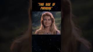 This Side of Paradise  Star Trek TOS Preview Contains Deleted Material [upl. by Gillead31]