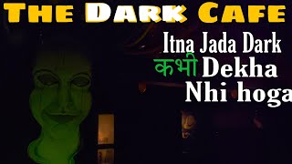 Best Cafe for Couples In Gandhi Maidan  The Dark Cafe and Restaurant  Cafe In Patna  Secret Cafe [upl. by Nosaj]