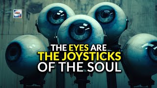 Unlocking Consciousness Through Eye Movements  The Eyes Are The Joysticks Of The Soul [upl. by Rialb]