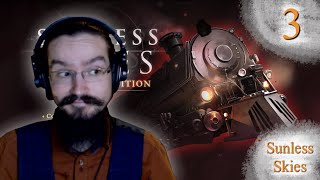 A Sociopath in the making Sunless Skies 3 [upl. by Dougald]