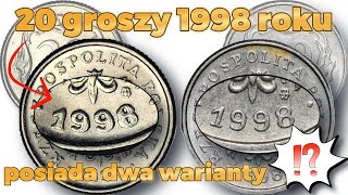 Obejrzyj 20 groszy z 1998 roku posiada dwa warianty ciekawostki numizmatyka monety [upl. by Htebiram]