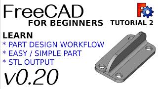 FreeCAD 020 For Beginners  2  Create a simple model and export to STL in Part Design [upl. by Tugman587]