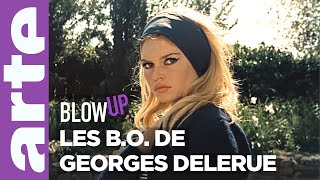 Les BO de Georges Delerue  Blow Up  ARTE [upl. by Erskine]