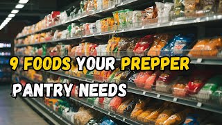 Survival Essentials The Only 9 Items Your Prepper Pantry Needs [upl. by Noloc]