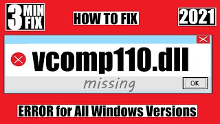 ✅ How to Fix VCOMP110dll Missing from your computer was Not found Error 💻 Windows 107 💻 3264Bit [upl. by Nalim]