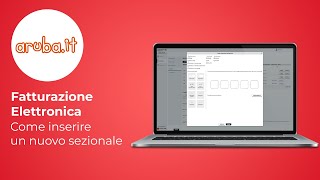 Fatturazione elettronica  Come inserire un nuovo sezionale  Guida [upl. by Rialc]