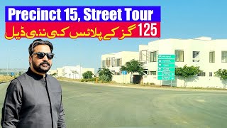 Precinct 15 Latest Street Tour Bahria Town Karachi New Deal Of 125 Yds Plots bahriatown property [upl. by Klockau]