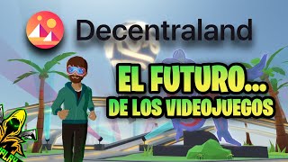 DECENTRALAND GAMEPLAY y TUTORIAL en Español  Gaming y Crypto [upl. by Marga]