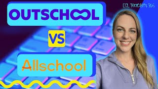 Best Way to Teach Online Outschool vs Allschool [upl. by Marissa]