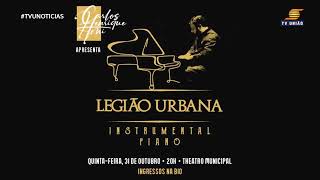 O THEATRO MUNICIPAL RECEBERÁ CARLOS HENRIQUE TONI EM APRESENTAÇÃO DO REPERTÓRIO DE LEGIÃO URBANA [upl. by Aennaej597]