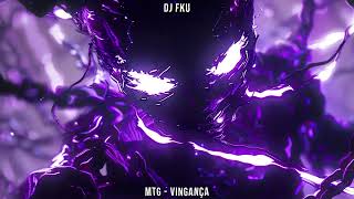 DJ FKU  MTG  VINGANÇA SUPER SLOWED amp REVERB [upl. by Feldt921]