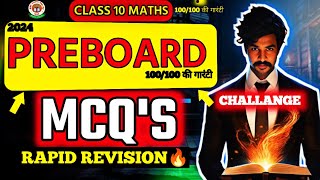 CLASS 10 MATHS PRE BOARD REVISION  100 MOST IMPORTANT QUESTION PREBOARD PAPER LEAK [upl. by Octavius248]