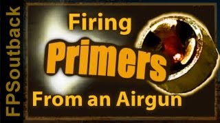 Firing Primers from an Airgun [upl. by Placia]