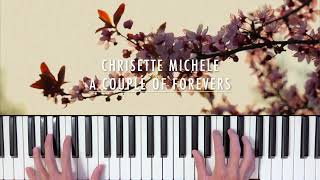 Chrisette Michele  A Couple of Forevers  Piano Cover [upl. by Ashwell]