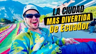 Baños de Agua Santa 🇪🇨 ¿La ciudad más divertida de Ecuador [upl. by Nyleve854]