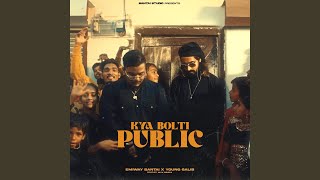 Kya Bolti Public [upl. by Yclehc]