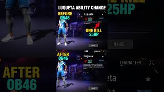 Luqueta Ability After OB46😱 Luqueta Skill Change freefire shorts [upl. by Servetnick314]