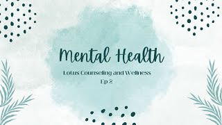 Mental Health Series  EP 2 Counseling Children [upl. by Lisabeth]