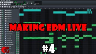 Making EDM Live 4 [upl. by Edrahs596]