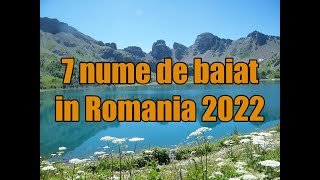 7 nume de baiat des utilizate pentru copii in Romania 2022 [upl. by Esertap409]