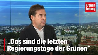 Nowak quotDas sind die letzten Regierungswochen der Grünenquot  kronetv NACHGEFRAGT [upl. by Carman]