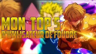 Mon TOP 5 utilisateur de foudre [upl. by Eldorado]