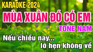 Mùa Xuân Đó Có Em Karaoke Tone Nam Nhạc Sống gia huy beat [upl. by Ayekin]