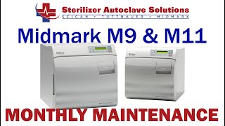 Midmark M9M11 New Style Monthly Maintenance [upl. by Ilellan]