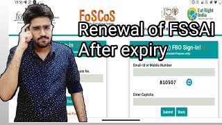 How to renew FSSAI licence or registration after expiry date of FSSAI  Renew penalty after expiry [upl. by Atthia]