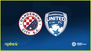 2024 NPLMVIC Round 24 Dandenong City SC v Manningham United Blues FC [upl. by Oballa551]