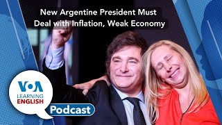 Learning English Podcast  Argentine President Panda Diplomacy Drug Trials [upl. by Anawyt477]