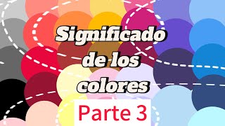 SIGNIFICADO de los colores Parte 3😍🙌 [upl. by Pillsbury525]