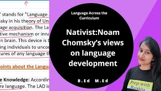 Nativist Noam Chomsky’s views on language development  Language Across the Curriculum [upl. by Kwapong]