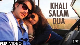 KHALI SALAM DUA FULL VIDEO SONG SHORTCUT ROMEO  NEIL NITIN MUKESH PUJA GUPTA [upl. by Appel]