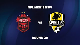 NPL Men’s NSW Round 29 Wollongong Wolves FC v NWS Spirit FC [upl. by Ennoval]