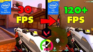 ULTIMATE FPS BOOST Guide for Low End PCLaptop  VALORANT  Intel HD Graphics  120 FPS with PROOF [upl. by Aivilys]