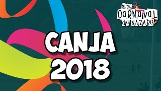 Canja 2018  Carnaval da Nazaré [upl. by Thelma]