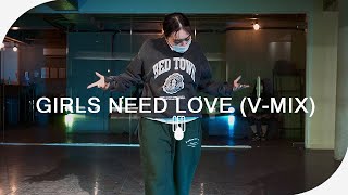 Vedo  Girls Need Love VMix l HEYJOO Choreography [upl. by Asselam]