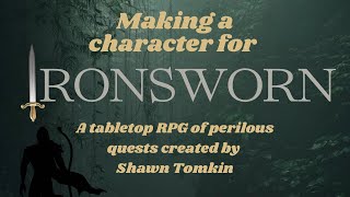 Creating an Ironsworn Character [upl. by Greenland]