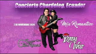 ROSSY WAR MIX ROMANTICO en vivo Chordeleg Ecuador 2024 [upl. by Julian]