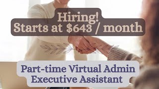 Apply to a Parttime Virtual Admin Executive Assistant Role [upl. by Yedarb]