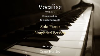 quotVocalisequot SRachmaninoff Solo Piano Simplified Versionsheet music Arranged by Grant Horsley [upl. by Abbotsen]