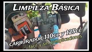 Limpieza carburador de moto 110 cc y 125cc [upl. by Htnamas]