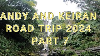 ANDY AND KEIRAN ROAD TRIP 2024 PART 7 [upl. by Anilorac]