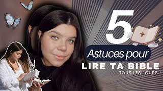 5 ASTUCES POUR LIRE TOUS LES JOURS TA BIBLE [upl. by Lacram]