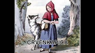 CRVENKAPICA  Audio Priča [upl. by Ronnie374]