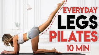 EVERYDAY PILATES LEG WORKOUT 🍑 Fat Burn Tone amp Slim Legs  10 min [upl. by Steward]