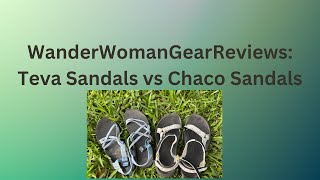 Teva Sandals vs Chaco Sandals [upl. by Jaquith]