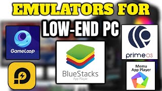 11 BEST Android Emulators for LowEnd PC 2024 [upl. by Euginom]