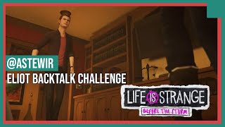 Life is Strange Before the Storm Episode 3  The Backtalk Challenge Guide Eliot HD [upl. by Melodee]